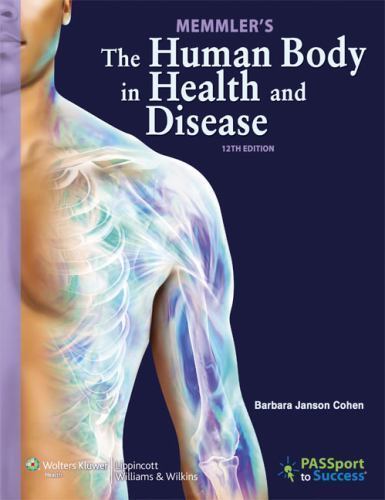 Memmler's Structure and Function of the Human Body By Jason J. Taylor, Barbar...