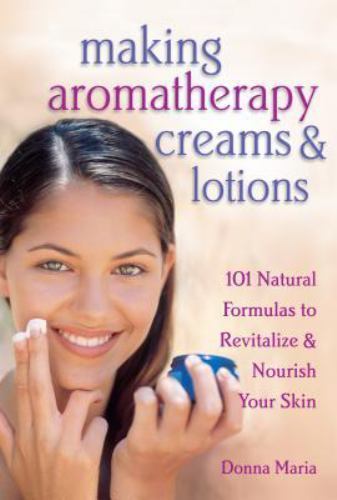 Health: Making Aromatherapy Creams & Lotions By Donna Maria · 2000 - vintage ...