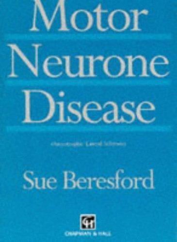 Motor Neurone Disease (Therapy in Practice) By Susan Beresford - paperback