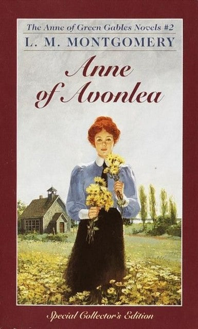 Classic children's fiction: Anne of Avonlea by L M Montgomery - paperback