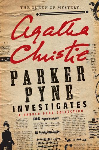 Parker Pyne Investigates: A Parker Pyne Collection by Agatha Christie - vintage