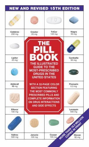 The Pill Book 15th Edition By Harold M. Silverman · 2012 - paperback