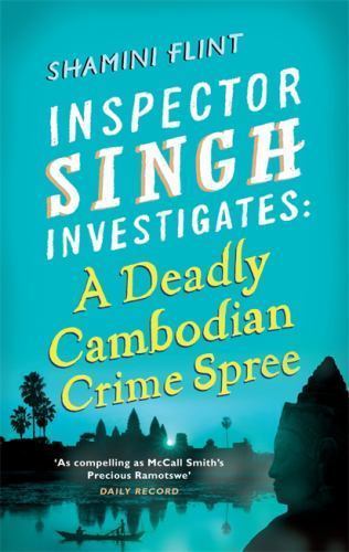 NEW: A Deadly Cambodian Crime Spree Inspector Singh Investigates Series: Book...