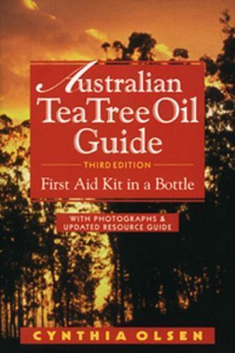 Health: Australian Tea Tree Oil Guide First Aid Kit in a Bottle By Cynthia B....