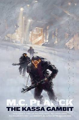The Kassa Gambit By M. C. Planck · 2013 - hardback with dust jacket