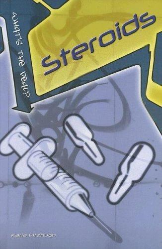 Steroids by Karla Fitzhugh (2005, Hardcover)